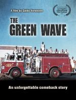 Watch The Green Wave Myflixer