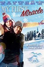 Watch My First Miracle Myflixer