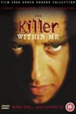 Watch The Killer Within Me Myflixer
