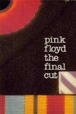 Watch Pink Floyd The Final Cut Myflixer