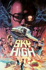Watch Sky High Myflixer