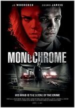 Watch Monochrome Myflixer