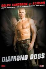 Watch Diamond Dogs Myflixer