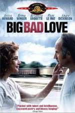Watch Big Bad Love Myflixer