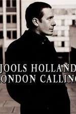 Watch Jools Holland: London Calling Myflixer