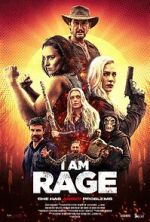 Watch I Am Rage Myflixer