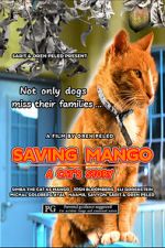 Watch Saving Mango - A Cat\'s Story Myflixer