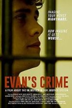 Watch Evan's Crime Myflixer