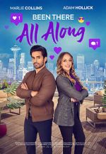 Watch Been There All Along Myflixer