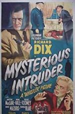 Watch Mysterious Intruder Myflixer
