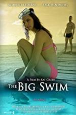 Watch The Big Swim Myflixer