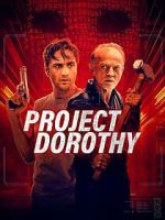 Watch Project Dorothy Myflixer