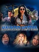 Watch Haunted Hotties Myflixer
