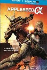 Watch Appleseed Alpha Myflixer