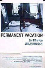 Watch Permanent Vacation Myflixer