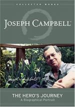 Watch The Hero\'s Journey: The World of Joseph Campbell Myflixer