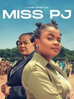 Watch Miss PJ Myflixer