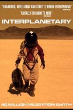 Watch Interplanetary Myflixer