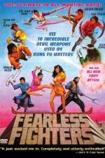Watch Fearless Fighters Myflixer