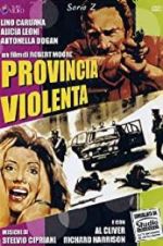 Watch Provincia violenta Myflixer