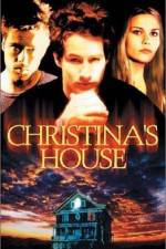 Watch Christina's House Myflixer