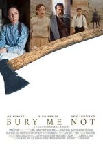 Watch Bury Me Not (Short 2019) Myflixer