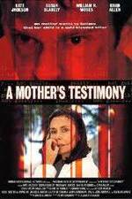 Watch A Mother's Testimony Myflixer