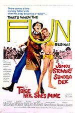 Watch Take Her, She\'s Mine Myflixer