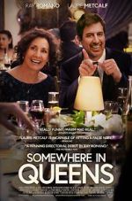 Watch Somewhere in Queens Myflixer