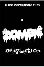 Watch A Zombie Claymation Myflixer