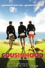 Watch Cousinhood Myflixer