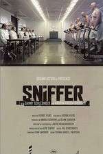 Watch Sniffer Myflixer