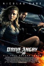 Watch Drive Angry 3D Myflixer