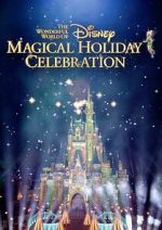 Watch The Wonderful World of Disney: Magical Holiday Celebration (TV Special 2023) Myflixer