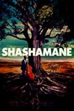 Watch Shashamane Myflixer