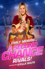Watch A Second Chance: Rivals! Myflixer