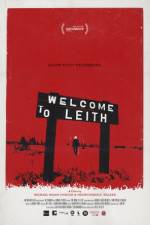 Watch Welcome to Leith Myflixer