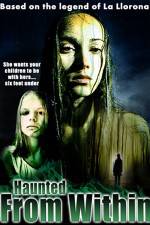 Watch Haunted from Within Myflixer