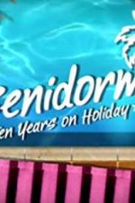 Watch Benidorm: 10 Years on Holiday Myflixer