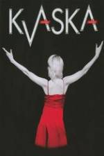 Watch Kvaska Myflixer