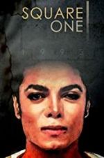 Watch Square One: Michael Jackson Myflixer
