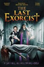 Watch The Last Exorcist Myflixer