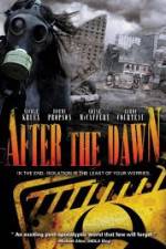 Watch After the Dawn Myflixer