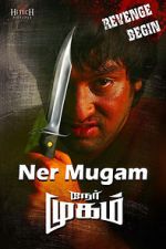 Watch Nermugam Myflixer