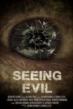 Watch Seeing Evil Myflixer