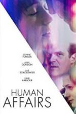 Watch Human Affairs Myflixer