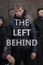 Watch The Left Behind Myflixer
