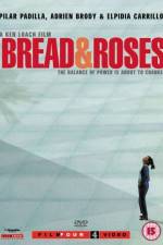 Watch Bread and Roses Myflixer