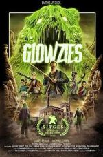 Watch Glowzies Myflixer