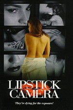 Watch Lipstick Camera Myflixer
